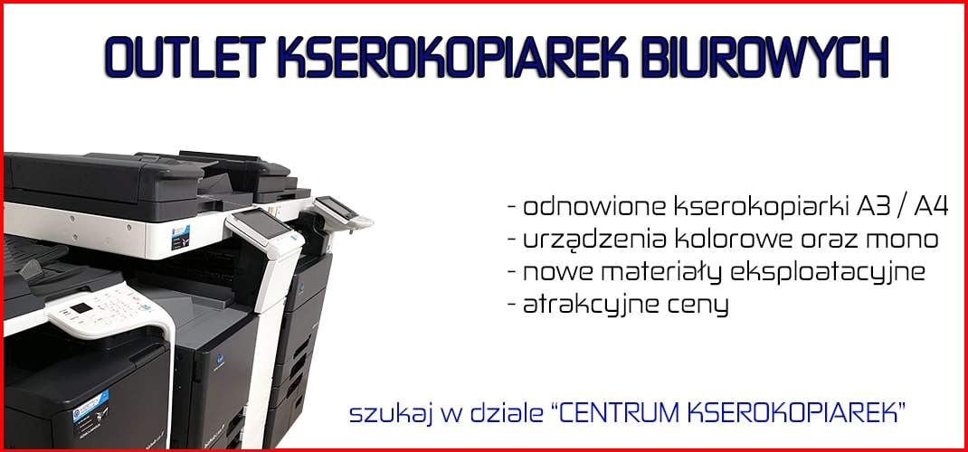 Outlet kserokopiarek biurowych